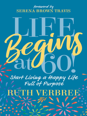 cover image of Life Begins at 60!